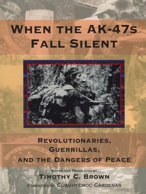 cover image of When the AK-47s Fall Silent